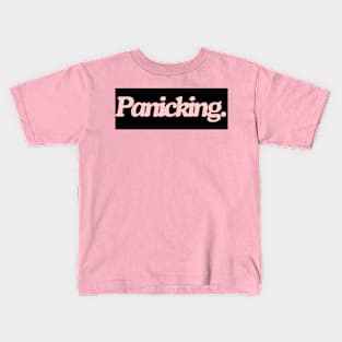 panicking Kids T-Shirt